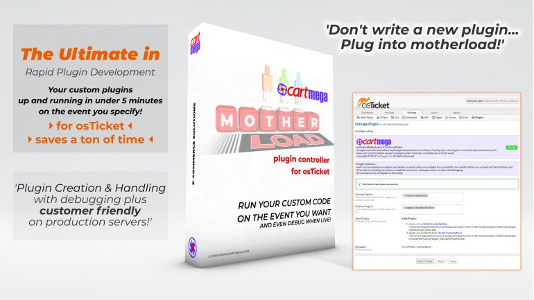 Motherload for osTicket (fast custom plugin development )