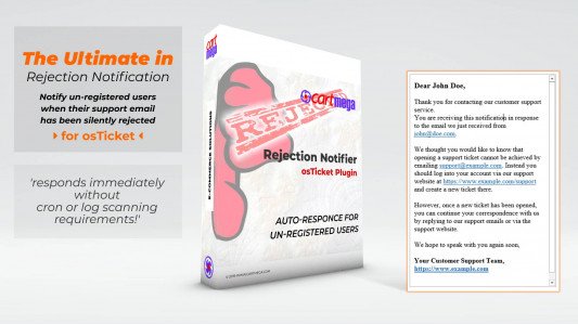 Rejection Notifier for osTicket Rejection Notifier for osTicket